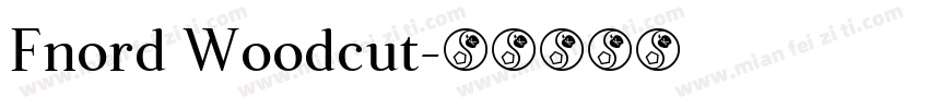Fnord Woodcut字体转换